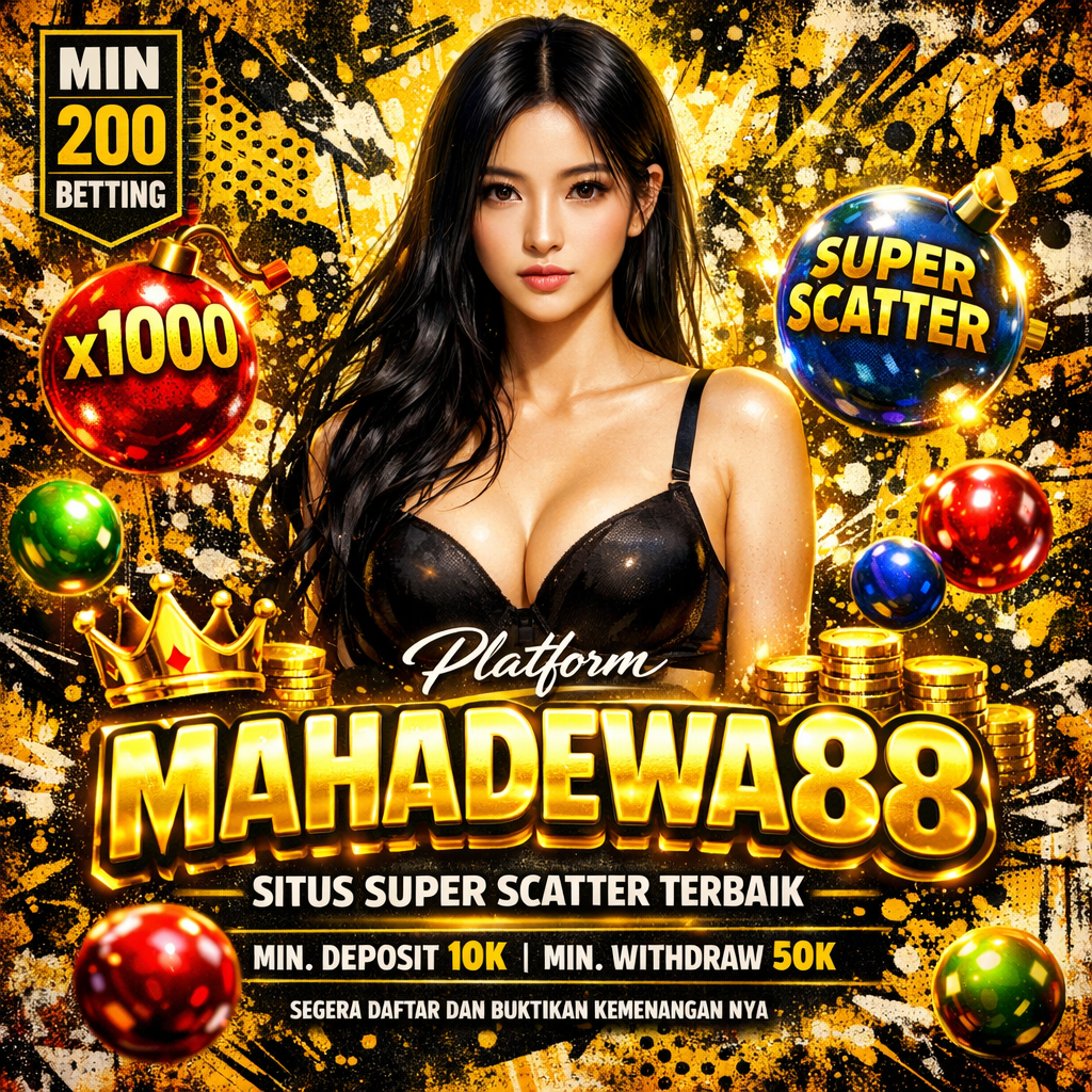MAHADEWA88  🧠  Ahli Situs Slot Gacor Super Scatter Terbaik Paling Eksklusif